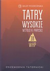 Tatry Wysokie. Przewodnik taternicki t. 18
