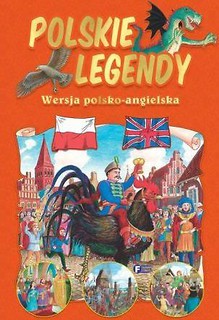 Polskie legendy wersja polsko-angielska