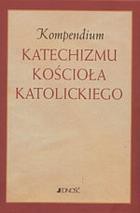 Kompendium Katechizmu Kościoła Katolickiego w.2012