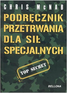 Podręcznik przetrwania dla sił specjalnych w. 2013