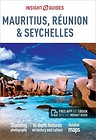 Insight Guides. Mauritius, Runion & Seychelles