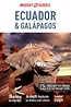 Insight Guides. Ecuador &amp; Galapagos