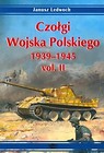 Czołgi Wojska Polskiego 1939-1945 vol. II