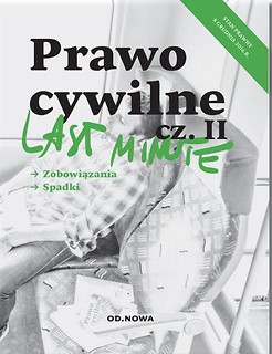 Last minute Prawo cywilne Część 2 wyd.2