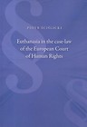Euthanasia in the case-law of the European Court..