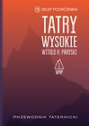 Tatry Wysokie. Przewodnik taternicki t. 1