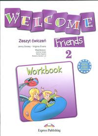 Welcome Friends 2 Workbook