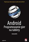 Android Programowanie gier na tablety