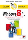 Windows 8 PL Ćwiczenia praktyczne