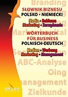Polsko-niemiecki słownik biznesu. Media, Reklama..