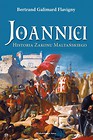 Joannici. Historia zakonu