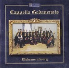 Cappella Gedanensis. Wybrane utwory CD