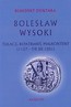 Bolesław Wysoki. w.2017