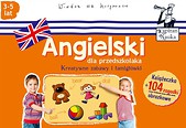Angielski dla przedszkolaka (3-5 lat)