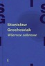 Wiersze zebrane T.1-2 - Stanisław Grochowiak