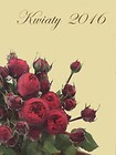 Kalendarz 2016 Kwiaty