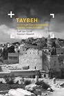 Taybeh. Ostatnia chrześcijańska wioska w Palestyni