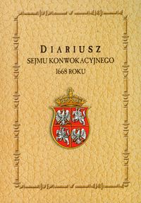 Diariusz Sejmu Konwokacyjnego 1668 roku