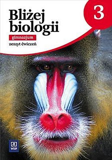 Biologia GIM 3 Bliżej biologii ćw. WSiP