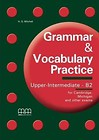 Grammar & Vocabulary Practice Upper-Inter.B2