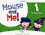 Mouse and Me 1 SB