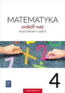 Matematyka Wok&oacute;ł nas SP 4/2 ćw. WSIP