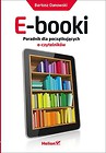 E-booki. Poradnik dla początkujących e-czytelników