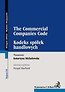 Kodeks sp&oacute;łek handlowych. The Commercial...