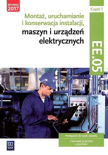 Montaż, uruchamianie i konserwacja inst. cz1 EE.05