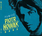 PAMIĘĆ  PIOTR NOWAK BAND CD
