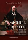 Michiel de Ruyter. Najwybitniejszy holenderski...