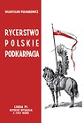 Rycerstwo polskie Podkarpacia