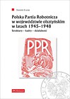 Polska Partia Robotnicza w województwie olsztyńskim w latach 1945–1948
