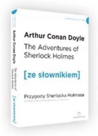 Przygody Sherlocka Holmesa w.angielska + słownik