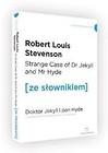 Doktor Jekyll i Pan Hyde w.angielska + słownik