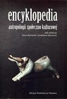 Encyklopedia antropologii społeczno kulturowej