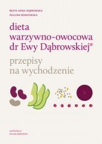 Dieta warzywno-owocowa dr Ewy Dąbrowskiej. Przepi