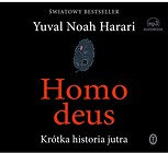 Homo deus. Krótka historia jutra. Audiobook