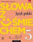 J.Polski SP  5 Słowa z uśmiechem Podr. lit. i kult