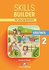 Skills Builder Starters 2 SB EXPRESS PUBLISHING
