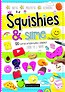 Squishies &amp; slime