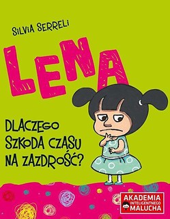 Lena - Dlaczego szkoda czasu na zazdrość?