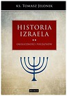 Historia Izraela T.2 Okoliczności początków
