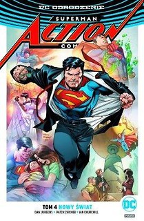 Superman Action Comics T.4 Nowy świat