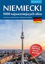 Niemiecki. 1000 najważniejszych sł&oacute;w A1/A2