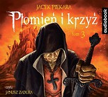 Płomień i krzyż T.3 audiobook