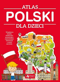 Atlas Polski dla dzieci w.2019