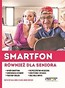 Smartfon r&oacute;wnież dla seniora