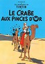 Tintin Le Crabe aux pinces d'or