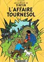 Tintin L'Affaire Tournesol